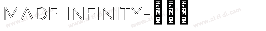 MADE INFINITY字体转换 MADE INFINITY字体转换
